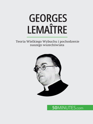 cover image of Georges Lemaître